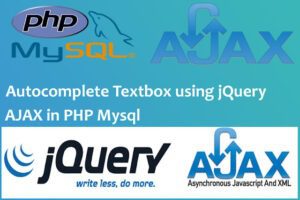 Autocomplete Textbox using jQuery AJAX in PHP MySql