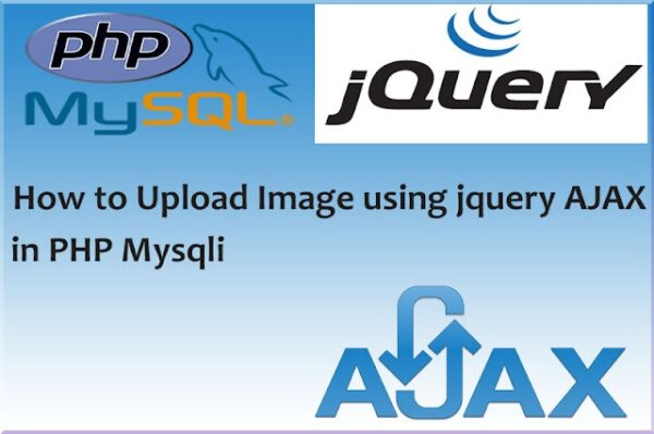How to Upload Image Using jQuery AJAX PHP and MySQL