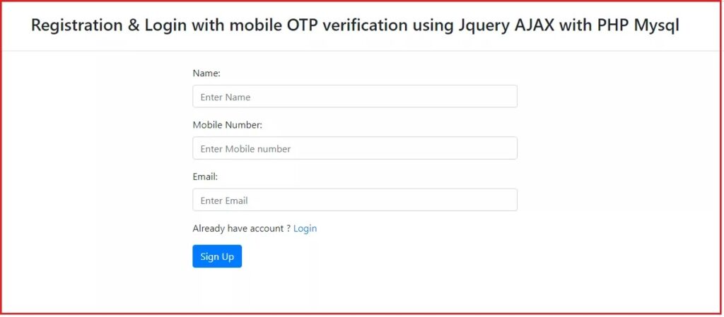 Registration & Login with Mobile OTP verification using Jquery AJAX with PHP Mysql