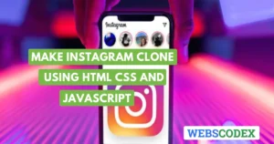 Make Instagram clone using HTML CSS and JavaScript